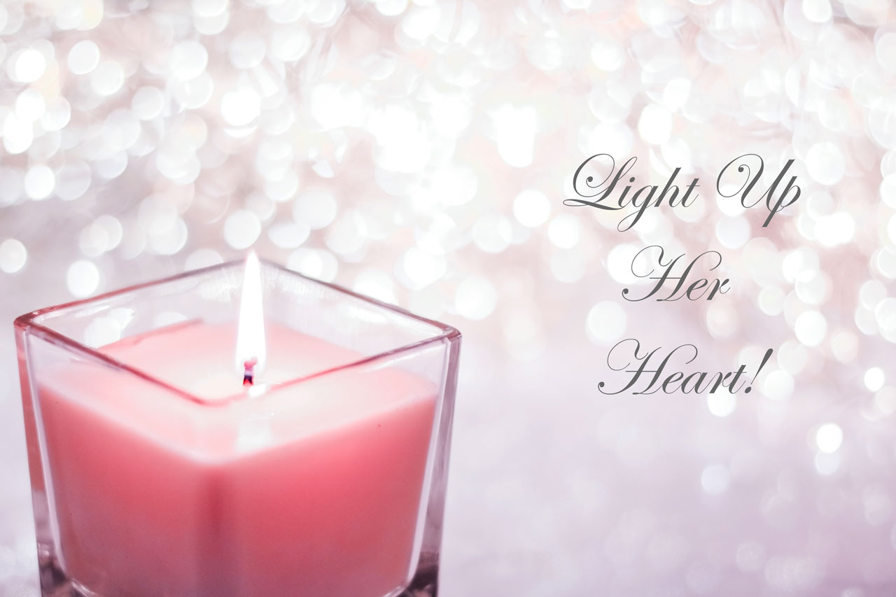 Light Up Her Heart